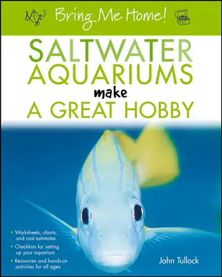 Přiveď mě domů! Slaná akvária jsou skvělým koníčkem - Bring Me Home! Saltwater Aquariums Make a Great Hobby