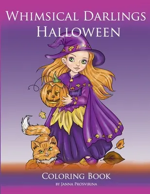 Whimsical Darlings Halloween: Omalovánky - Whimsical Darlings Halloween: Coloring Book