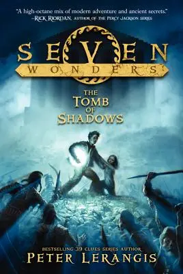 Sedm divů Kniha 3: Hrobka stínů - Seven Wonders Book 3: The Tomb of Shadows