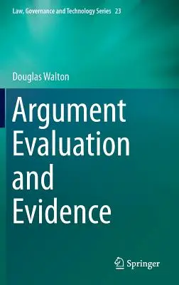 Hodnocení argumentů a důkazů - Argument Evaluation and Evidence
