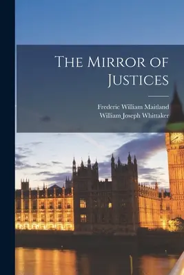 Zrcadlo soudců - The Mirror of Justices