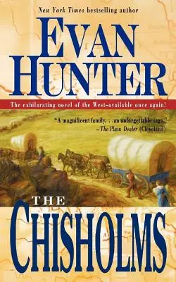 The Chisholms: A Novel of the Journey West (Román o cestě na Západ) - The Chisholms: A Novel of the Journey West