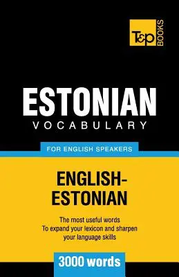 Estonská slovní zásoba pro anglicky mluvící - 3000 slovíček - Estonian vocabulary for English speakers - 3000 words