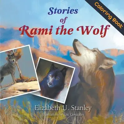 Příběhy vlka Ramiho (Omalovánky) - Stories of Rami the Wolf (Coloring Book)