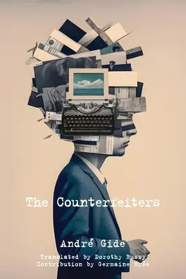 The Counterfeiters (The Warbler Classics Annotated Edition) - The Counterfeiters (Warbler Classics Annotated Edition)
