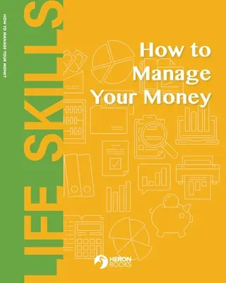 Jak hospodařit s penězi - How to Manage Your Money