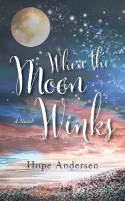 Když měsíc mrká - When the Moon Winks