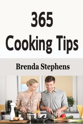 365 tipů na vaření - 365 Cooking Tips
