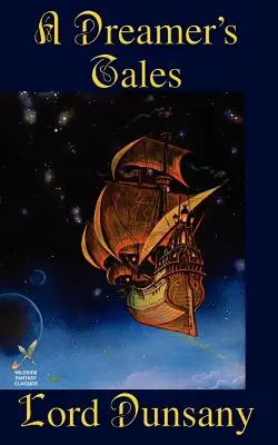 Příběhy snílka - A Dreamer's Tales