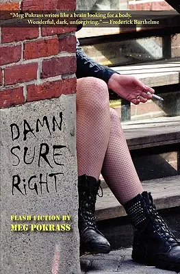 Zatraceně správně - Damn Sure Right
