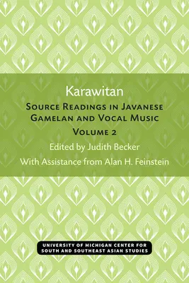 Karavana: Prameny k javánské gamelanové a vokální hudbě, 2. díl - Karawitan: Source Readings in Javanese Gamelan and Vocal Music, Volume 2