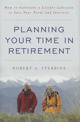 Plánování času v důchodu: Jak si vytvořit volnočasový životní styl, který bude vyhovovat vašim potřebám a zájmům? - Planning Your Time in Retirement: How to Cultivate a Leisure Lifestyle to Suit Your Needs and Interests