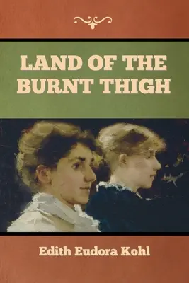 Země spálených stehen - Land of the Burnt Thigh