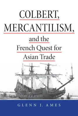 Colbert, merkantilismus a francouzština - Colbert, Mercantilism & French