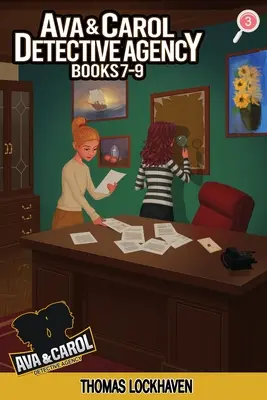 Detektivní agentura Ava & Carol: Knihy 7-9 (Ava & Carol Detective Agency Series Book 3) 2023 Cover Version: Vánoční vánoce: Knihy 7-9 (Ava & Carol Detective Agency Series Book 3) - Ava & Carol Detective Agency: Books 7-9 (Ava & Carol Detective Agency Series Book 3) 2023 Cover Version