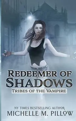 Vykupitel stínů - Redeemer of Shadows