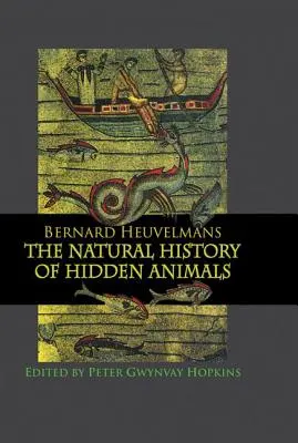 Přírodní dějiny skrytých zvířat - Natural History Of Hidden Animals