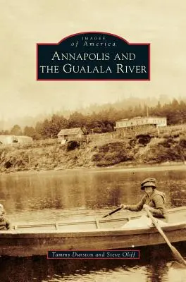Annapolis a řeka Gualala - Annapolis and the Gualala River