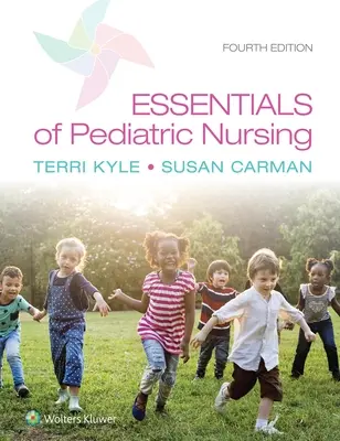 Základy pediatrického ošetřovatelství - Essentials of Pediatric Nursing