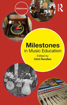 Milníky v hudební výchově - Milestones in Music Education