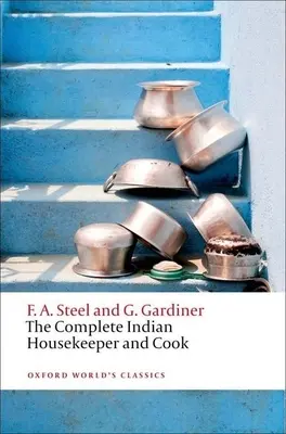 Kompletní indická hospodyně a kuchařka - The Complete Indian Housekeeper and Cook