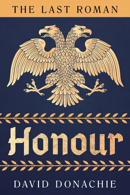 Poslední Říman: Čest - The Last Roman: Honour