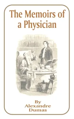 Vzpomínky lékaře - The Memoirs of a Physician
