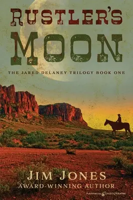 Rustlerův měsíc - Rustler's Moon