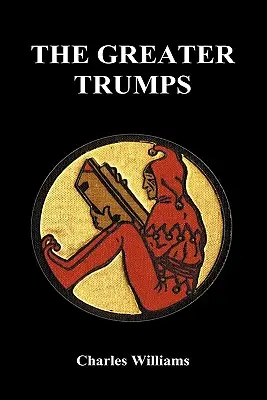 Větší trumfy (vázané vydání) - The Greater Trumps (Hardback)