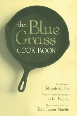 Kuchařka modré trávy - The Blue Grass Cook Book