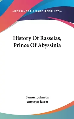 Dějiny Rasselase, habešského knížete - History Of Rasselas, Prince Of Abyssinia