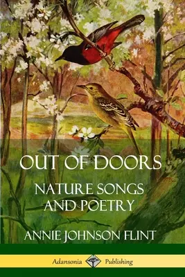 Out of Doors: Přírodní písně a poezie - Out of Doors: Nature Songs and Poetry