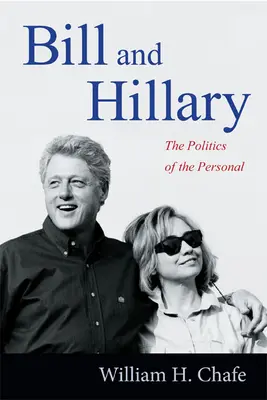 Bill a Hillary: Kniha: Bill a Billové: Politika osobního jazyka - Bill and Hillary: The Politics of the Personal