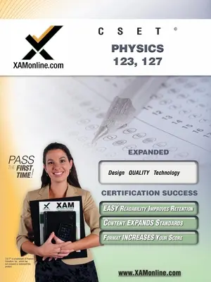 Cset Physics 123, 127 Teacher Certification Test Prep Study Guide (Příručka pro přípravu na testování učitelů) - Cset Physics 123, 127 Teacher Certification Test Prep Study Guide