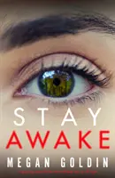 Zůstaňte vzhůru - Strhující kriminální thriller, který vám nedá spát - Stay Awake - A gripping crime thriller that will keep you up at night
