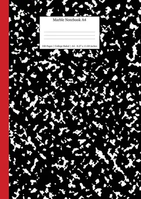 Mramorový sešit A4: Vysokoškolský deník s černým a červeným hřbetem - Marble Notebook A4: Black and Red Spine College Ruled Journal