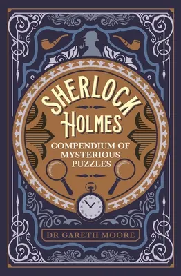 Sborník záhadných hádanek Sherlocka Holmese - Sherlock Holmes Compendium of Mysterious Puzzles