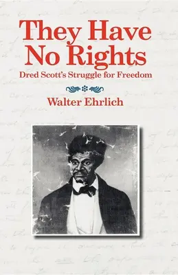 Nemají žádná práva - They Have No Rights