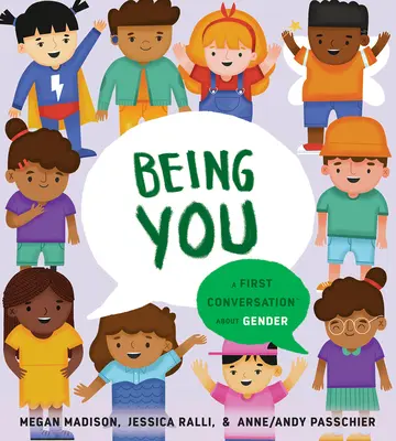 Být sám sebou: První rozhovor o genderu - Being You: A First Conversation about Gender