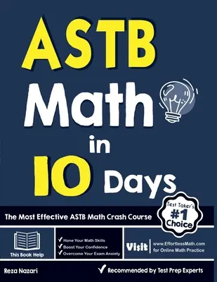 ASTB Matematika za 10 dní: Nejefektivnější rychlokurz matematiky pro ASTB: 10 dní v týdnu. - ASTB Math in 10 Days: The Most Effective ASTB Math Crash Course
