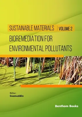 Bioremediace látek znečišťujících životní prostředí - Bioremediation for Environmental Pollutants