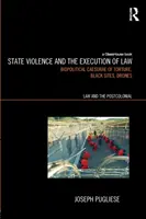 Státní násilí a výkon práva: Mučení, černá místa, drony - State Violence and the Execution of Law: Torture, Black Sites, Drones