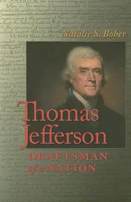 Thomas Jefferson: Kreslíř národa - Thomas Jefferson: Draftsman of a Nation