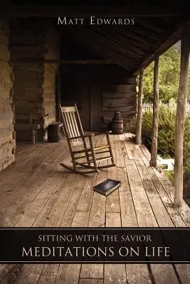 Sedět se Spasitelem - Sitting With the Savior