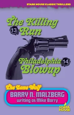 Osamělý vlk #13: Vražedný útěk / Lone Wolf #14: Philadelphia Blowup - Lone Wolf #13: The Killing Run / Lone Wolf #14: Philadelphia Blowup