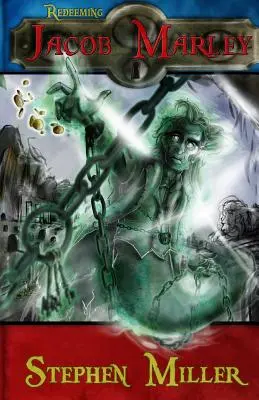 Vykoupení Jacoba Marleyho - Redeeming Jacob Marley