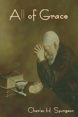 Vše o milosti - All of Grace