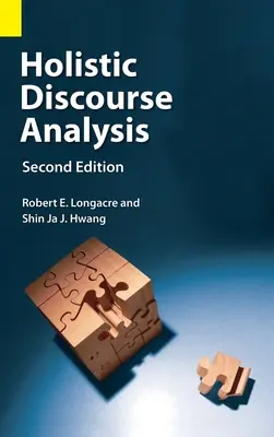 Holistická analýza diskurzu, druhé vydání - Holistic Discourse Analysis, Second Edition