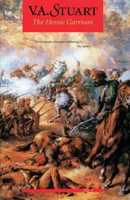 Hrdinská posádka - The Heroic Garrison