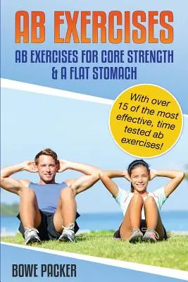 Cvičení AB (Cvičení AB pro posílení jádra a ploché břicho) - AB Exercises (AB Exercises for Core Strength & a Flat Stomach)